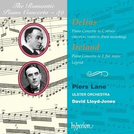 Delius & Ireland: Piano Concertos