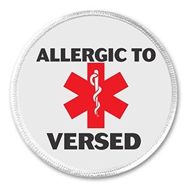 Allergic to VERSED 3" Sew On Patch Medical Alert Symbol Allergy Health