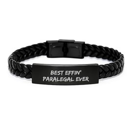 Funny Paralegal Gifts from Friends - Best Effin' Paralegal Ever Interlaced Leather Bracelet for Paralegal Graduation Unique Gifts