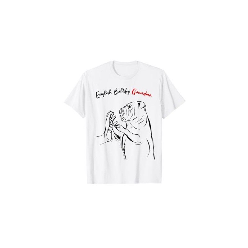 English Bulldog Grandma Dog Owner Lover Funny Women T-Shirt