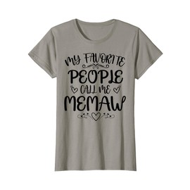 Womens My Favorite People Call Me Memaw Funny Floral Mother's Day T-Shirt