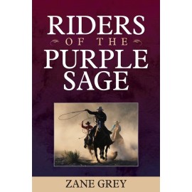 Riders Of The Purple Sage