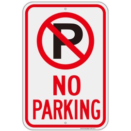 Large No Parking Sign, 12" x 18" Aluminum No Parking with Symbol Signs, Reflective, UV Protected, Rust Free, Weather Resistant- Easy to Install(1Pack)