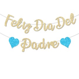 FHGG Feliz Día Del Padre Decorations Banner Gold Glitter Happy Father's Day Party Dad's Papa's Dad Garland Banner for Mexican Party Supplies Home Celebrate