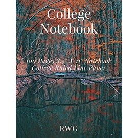 College Notebook: 100 Pages 8.5" X 11" Notebook College Ruled Line Paper