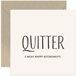 Old English Co. Funny Retirement Cards for Men and Women - Quitter Card - Leaving Card for Retirement - Colleague Farewell Card for Him or Her - Rude Cheeky Hilarious Cards | Blank Inside