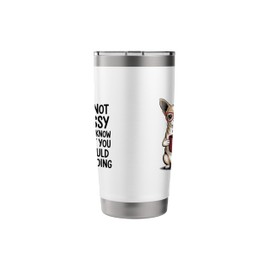 Bossy Chihuahua Coffee Lover Funny Dog Sarcastic Attitude Stainless Steel Insulated Tumbler