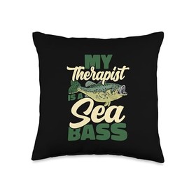 My Therapist Is A Sea Bass Fisherman Bass Fishing Throw Pillow