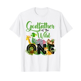 Godfather Of The Wild One Birthday 1st Safari Jungle Family T-Shirt
