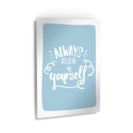 Smile Art Design Always Believe in Yourself Lettering Blue Background METAL PRINT Kids Room Decor Metal Wall Art Baby Room Decor Kids Room Decor Nursery Decor Made in the USA- 12x8