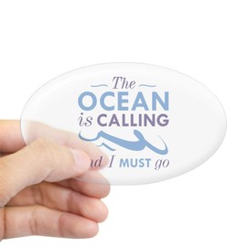 CafePress The Ocean is Calling Oval Car Bumper Sticker