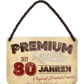 schilderkreis24 - Tin Sign "Premium Quality - Original Limited Edition - For 80 Years" - Unique Gift for 80 Years - 18 x 12 cm