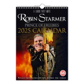 The Calendar King // Robin Starmer - 2025 Wall Calendar // Funny/Quirky/Christmas/Birthday/Gift Idea/Present/Novelty/Humour/Secret Santa/Year Planner/Office Gift (Full Colour, A4 Size)