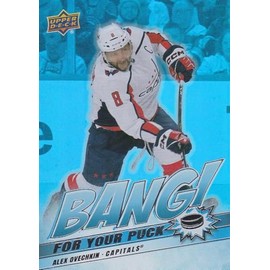 2024-25 Upper Deck Bang for Your Puck Hockey #BP8 Alex Ovechkin Hockey Card