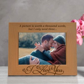 KATE POSH - A Picture is Worth a Thousand Words, but I only Need Three: I Love You - Engraved Natural Solid Wood Picture Frame and Wall Decor (4x6 - Horizontal)