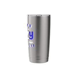 You Don't Have to Be Crazy to Camp with Us We Can Train You Stainless Steel Insulated Tumbler