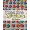 Creative Stitching Second Edition