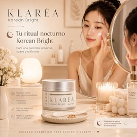 KLARÉA Korean Bright 45g - Crema Coreana K-Beauty Aclaradora e Iluminadora para Manchas, Axilas Oscuras, Codos, Rodillas, Cuello y Tono Desigual - Dar