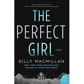 The Perfect Girl: A Novel
