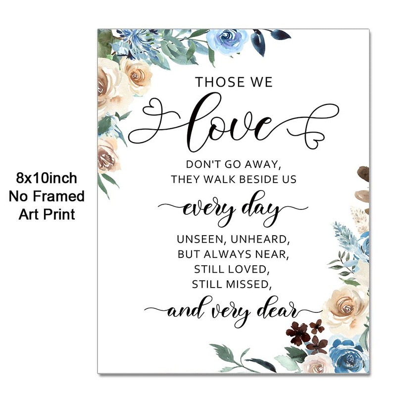 Those We Love Don't Go Away, Memorial Sign, Wedding Sign,