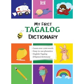 My First Tagalog (Filipino) Dictionary