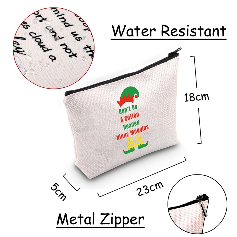 Don't Be A Cotton Headed Ninny Muggins Cosmetic Bag Gift