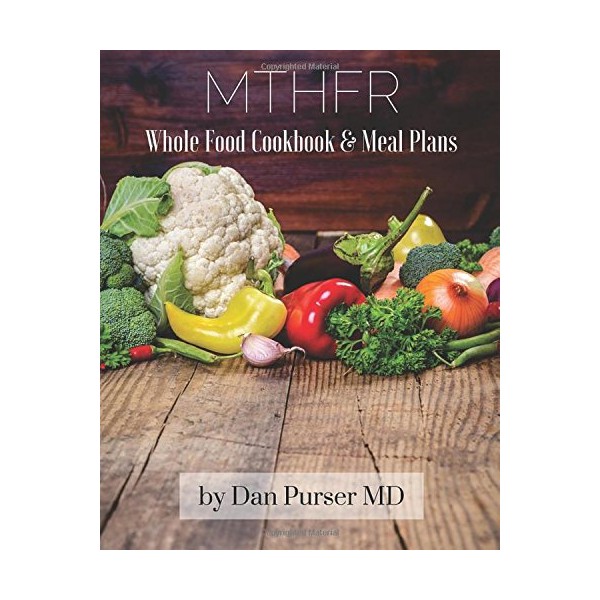 MTHFR Cookbook and Meal Plans
