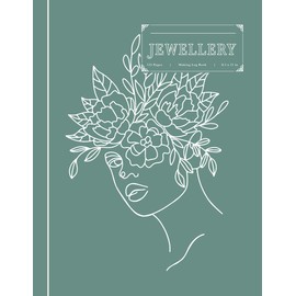 Jewellery Making Log Book: Jewellers Journal. Note and Record Every Piece. Ideal for Jewellers, Crafts Enthusiasts, and Textile Designers