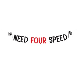 Need Four Speed, Need Four Speed Banner, 4th Birthday, Racing Birthday, Boy 4th Birthday, Birthday Idea