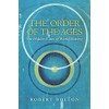 The Order of the Ages: The Hidden Laws of World