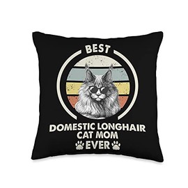 Funny Domestic Longhair Cat Gift for Women & Mom Best Mom Ever-Domestic Longhair Cat Throw Pillow, 16x16, Multicolor