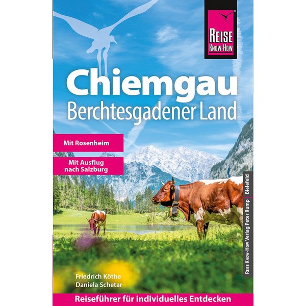 Reise Know-How Reiseführer Chiemgau, Berchtesgadener Land