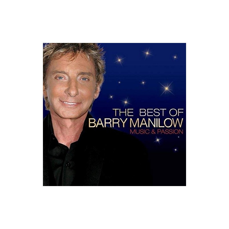 Music & Passion: The Best Of Barry Manilow