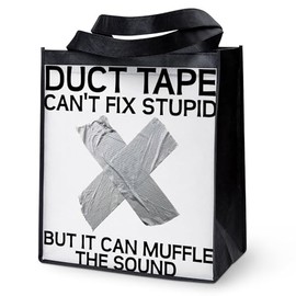 CafePress Duct Tape Fix Stupid Muffle The Sound Reusable Gro Reusable Collapsible Grocery Bag