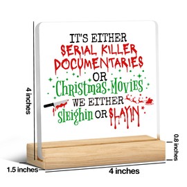 Funny Farmhouse Christmas Decor Sign Christmas Office Desk Decor Decorations Serial Killer Documentaries Sign for Home Bedroom Bathroom Gifts for Women Men Christmas Movies Acrylic Sign