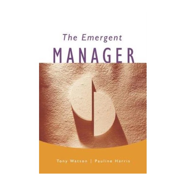 The Emergent Manager
