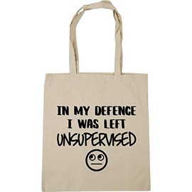 Hippowarehouse In My Defence I Was Left Unsupervised Tote Shopping Gym Beach Bag 42cm x38cm, 10 litres