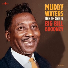 Sings The Songs Of Big Bill Bronzy - Limited 180-Gram Vinyl with Bonus Tracks