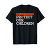 Protect Our Children End Gun Violence No Gun Awareness T-Shirt