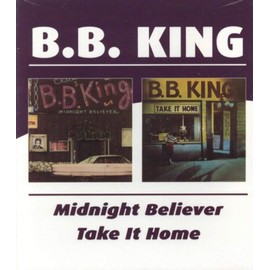 Midnight Believer/Take It Home