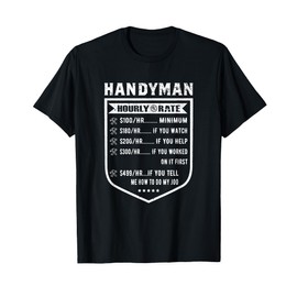 Funny Handyman Hourly Rate Labor Price Chart T-Shirt