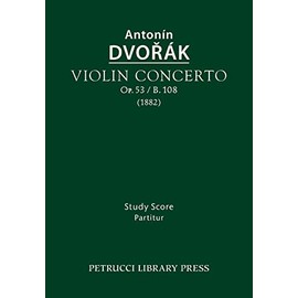 Violin Concerto, Op.53 / B.108: Study score