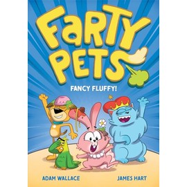 Fancy Fluffy! (Farty Pets #4)