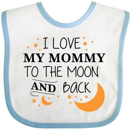 inktastic I Love My Mommy To the Moon and Back Baby Bib White and Blue 29673