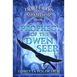 Prophecy of the Dwen Seer