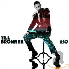 Rio by TILL BRONNER [Audio CD]