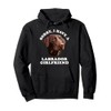 Funny Chocolate Labrador Dog Owner Pullover Hoodie