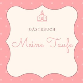 GÄSTEBUCH MEINE TAUFE: squared guestbook decorated beautiful gift idea for baptism | Girl | Boy | Christening gift | Godchild | Guest gift | scrapbook