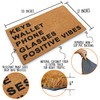 MAINEVENT Keys Wallet Phone Glasses Postitive Vibes Door Mat 30x17