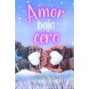 Amor bajo cero